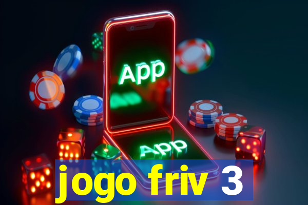 jogo friv 3